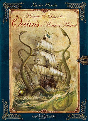 Merveilles et légendes des océans et monstres marins