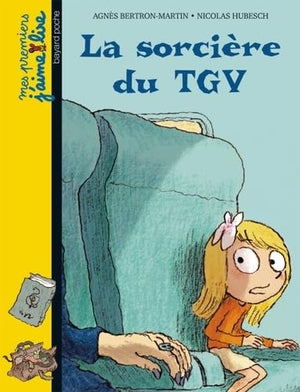 La sorcière du TGV