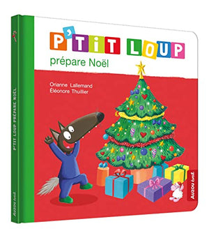 P'tit Loup prépare Noël