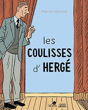 Dans les coulisses d'Hergé