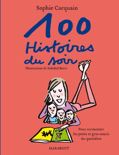 Cent histoires du soir