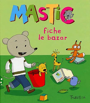 Mastic fiche le bazar