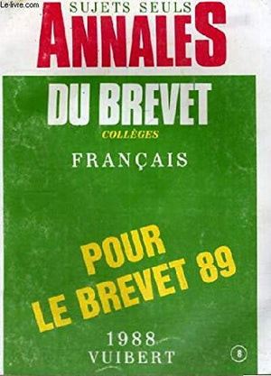 Annales de français du brevet des collèges, 1988, sujets seuls