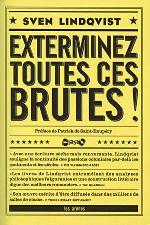 Exterminez toutes ces brutes !