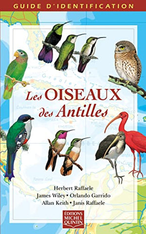 Les oiseaux des Antilles guide d'identification