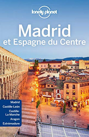 Madrid et Espagne du Centre