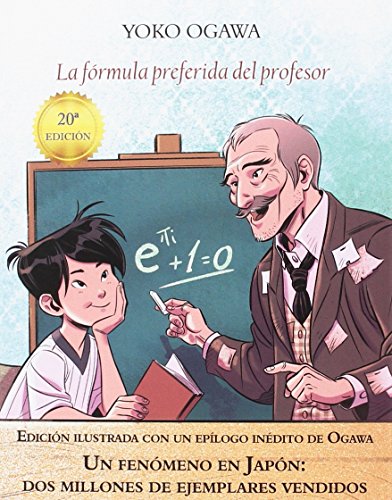 La Fórmula Preferida Del Profesor - Edición Ilustrada (Literadura)