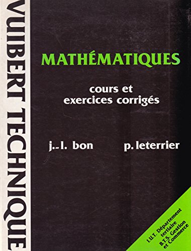 Mathematiques Iut/Bts. Cours Et Exercices