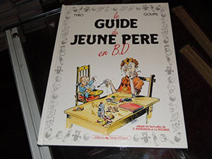 Le guide du jeune père en BD