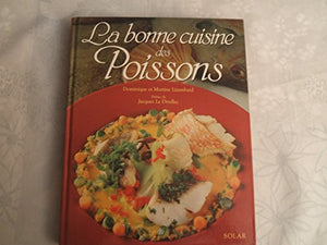 La bonne cuisine des poissons