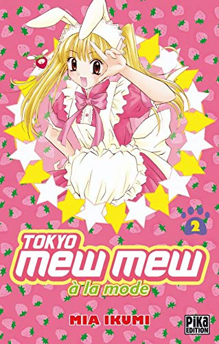 Tokyo Mew Mew à la mode, Tome 2 :