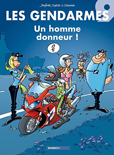 Les Gendarmes - tome 09 - top humour: Un homme donneur !