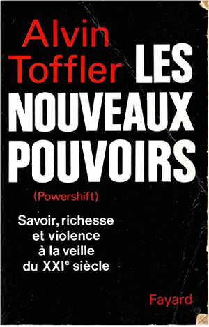 Les nouveaux pouvoirs