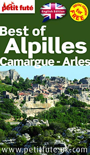 Best of Alpilles Camargue Arles 2014 Petit Futé + numérique