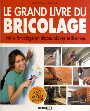 Grand livre du bricolage