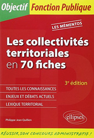 Les collectivités territoriales en 70 fiches