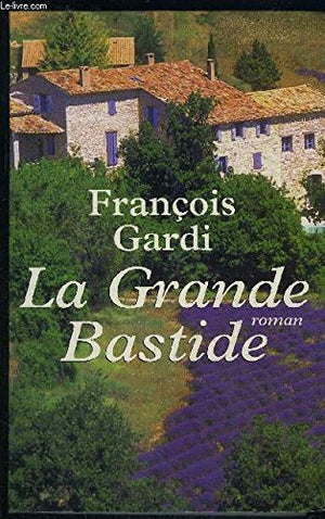 La grande bastide