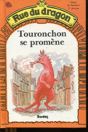 Rue du Dragon - Touronchon se promène