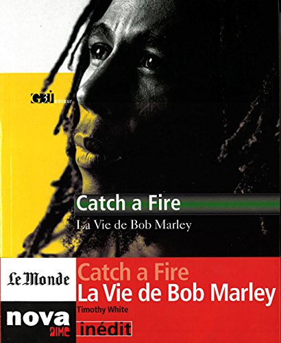 Catch a Fire: La vie de Bob Marley
