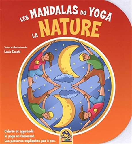 Les mandalas du Yoga : la nature