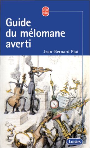 Guide du mélomane averti