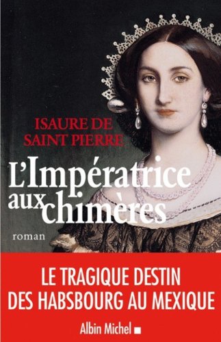 L'impératrice aux chimères