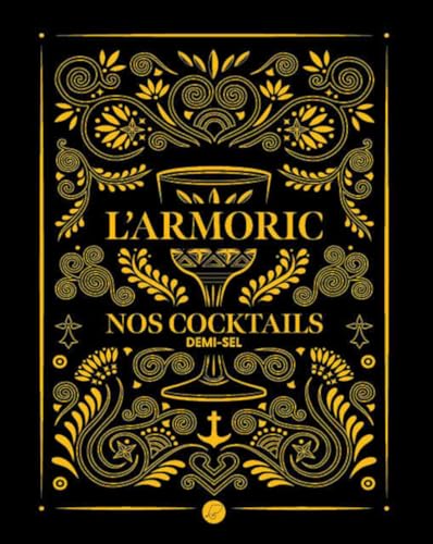 L'Armoric, nos cocktails demi-sel