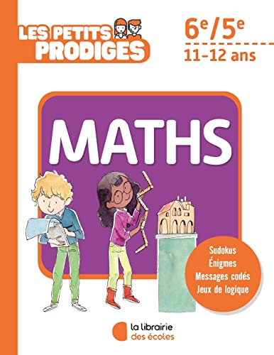 Les petits prodiges - Maths 6e/5e