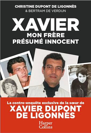 Xavier mon frère, présumé innocent