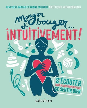 MANGER ET BOUGER... INTUITIVEMENT