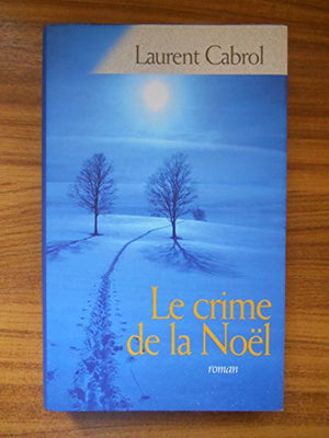 Le crime de la Noël