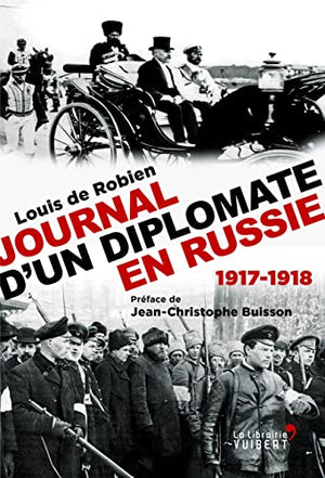 Journal d'un diplomate en Russie, 1917-1918