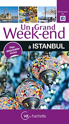 Un grand week-end à Istanbul