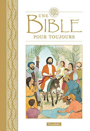 Une bible pour toujours