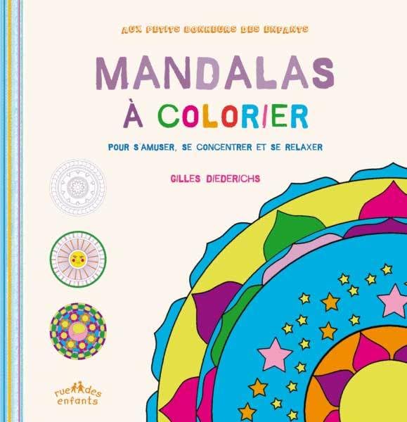 Mandalas à colorier: Pour s'amuser, se concentrer et se relaxer