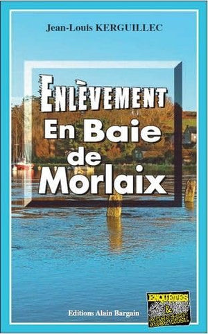 Enlevement en Baie de Morlaix