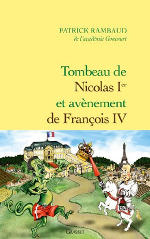 Tombeau de Nicolas Ier et avènement de Francois IV