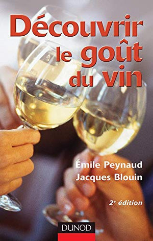 Découvrir le goût du vin