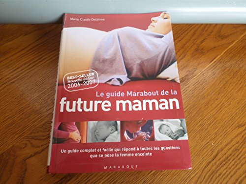 Le guide Marabout de la future maman