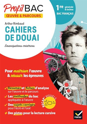 Profil - Rimbaud, Cahiers de Douai (Bac de français 2025): analyse de l'oeuvre et du parcours au programme (1re générale et technologique)