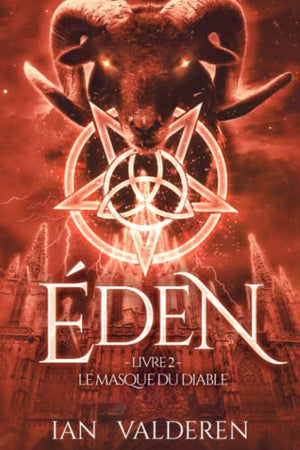 ÉDEN - Livre II: LE MASQUE DU DIABLE