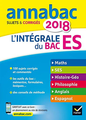 Annales Annabac 2018 L'intégrale Bac ES