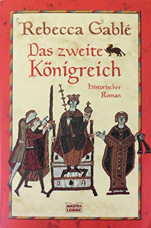 Das zweite Königreich