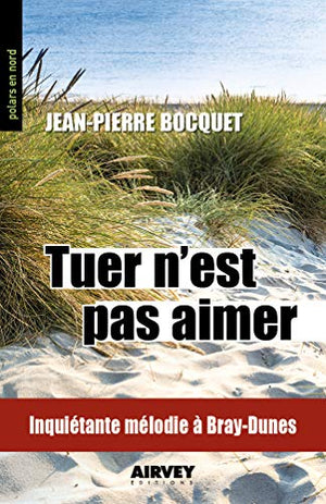 Tuer n'est pas aimer