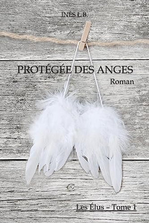 Protégée des anges