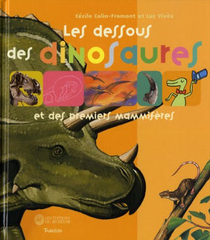 Les dessous des dinosaures et des premiers mammifères