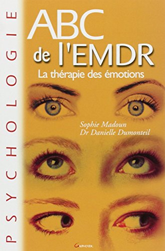 ABC de l'EMDR thérapie des émotions
