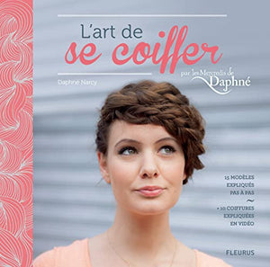 L'art de se coiffer par les Mercredis de Daphné