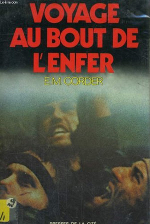 Voyage au bout de l'enfer