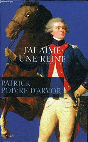 J'ai aimé une reine